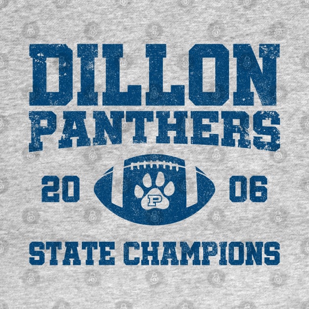 Dillon High Panthers Football 2006 State Champions - FNL by huckblade